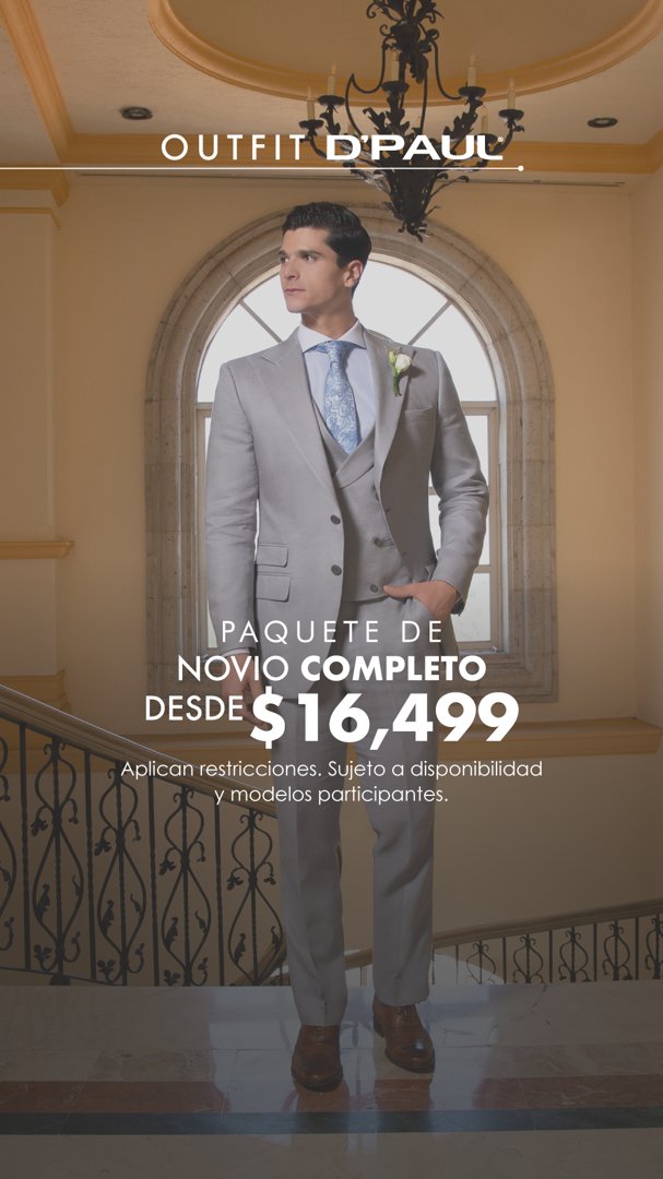 Anuncio de D'PAUL: paquete de novio completo