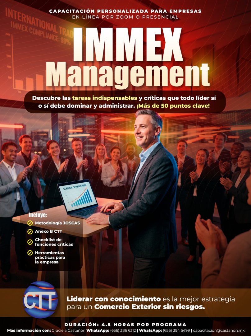 Anuncio de CTT Customs Trade Training Mexico: Capacitación personalizada en IMMEX Management