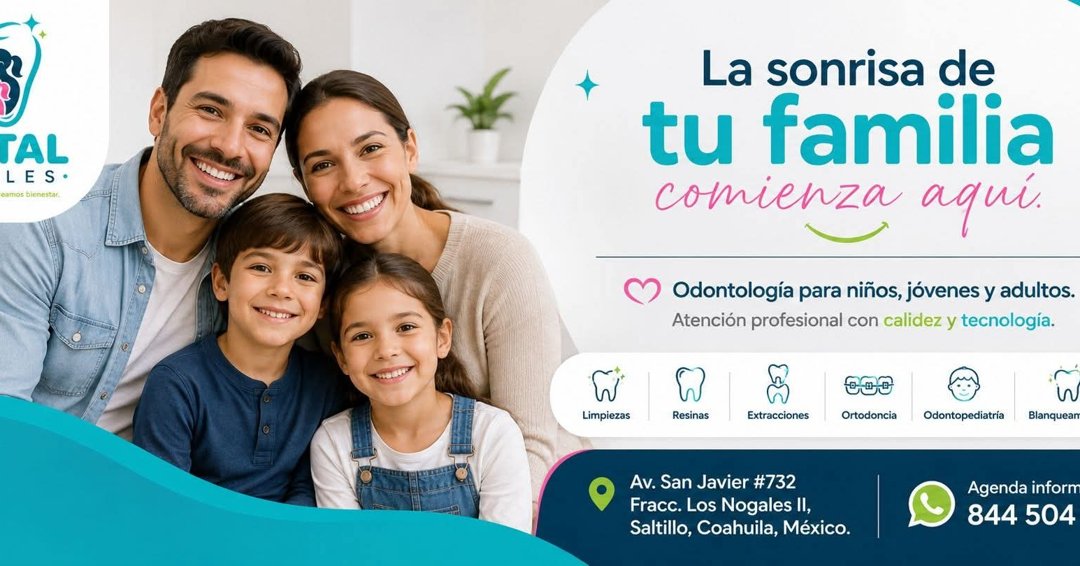 Anuncio de Dental Nogales: odontología familiar