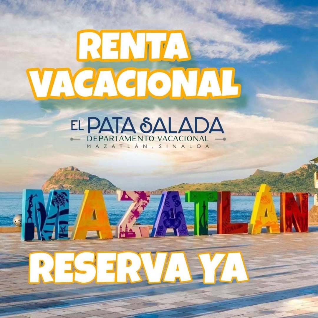 Anuncio de El Pata Salada Rentas Vacacionales Mazatlan: departamento vacacional