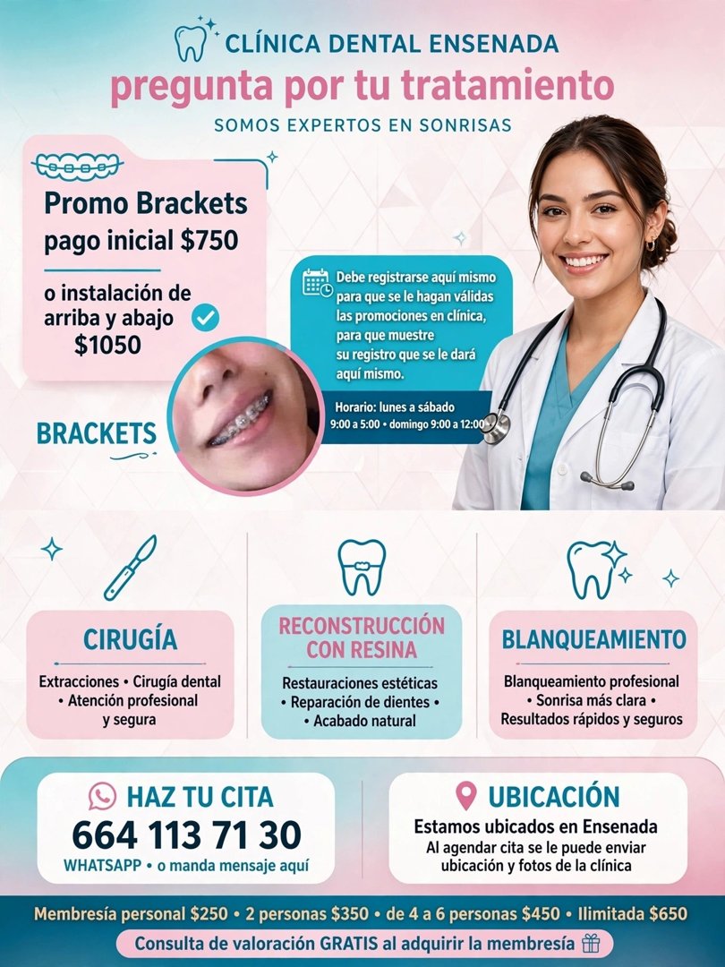 Anuncio de Clinica Dental's ensenada: Brackets y tratamientos dentales