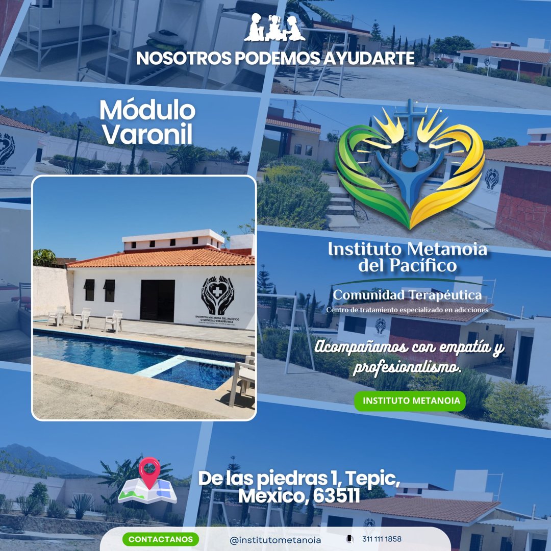 Anuncio de Instituto Metanoia del Pacífico: Centro de tratamiento especializado en adicciones