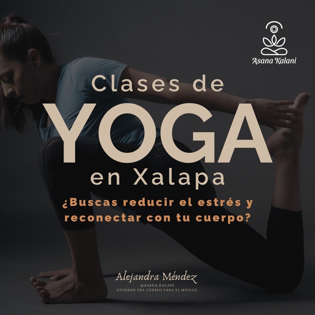 Anuncio de Asana Kalani / Cuidado del cuerpo para el músico: Clases de yoga