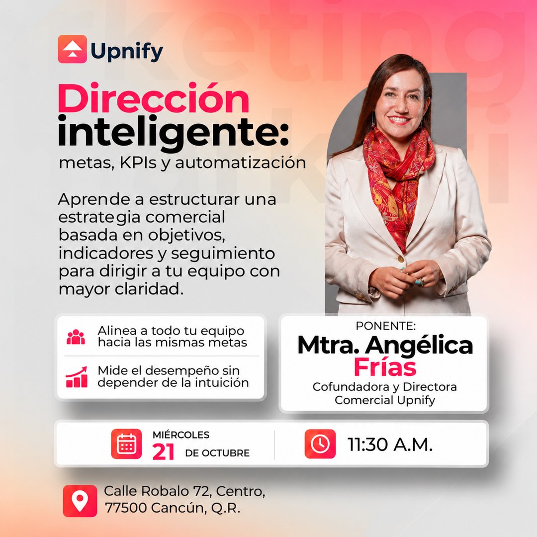 Anuncio de Upnify: Dirección inteligente: metas, KPIs y automatización