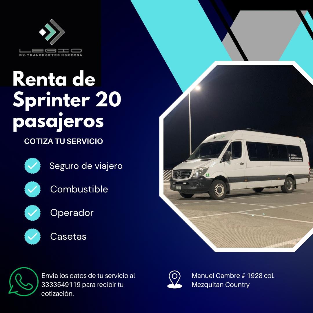Anuncio de LEGIO by Transportes Noriega: Renta de Sprinter 20 pasajeros