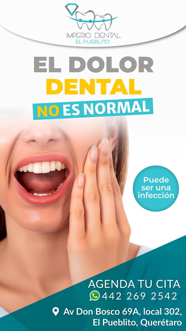 Anuncio de Imperio Dental El Pueblito: tratamiento dental