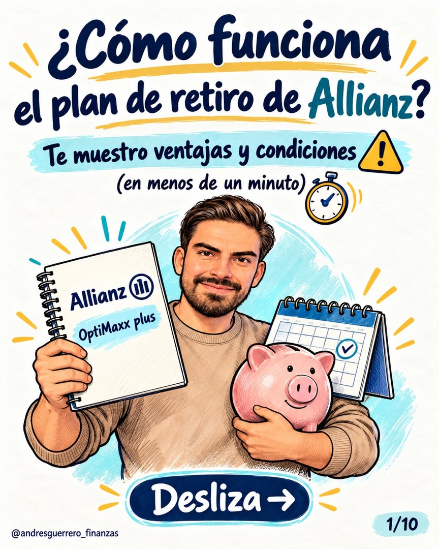 Anuncio de Andres Guerrero_mindset: plan de retiro de Allianz