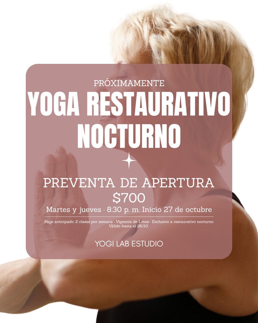 Anuncio de Yogi Lab Estudio - Yoga Chihuahua: Yoga restaurativo nocturno