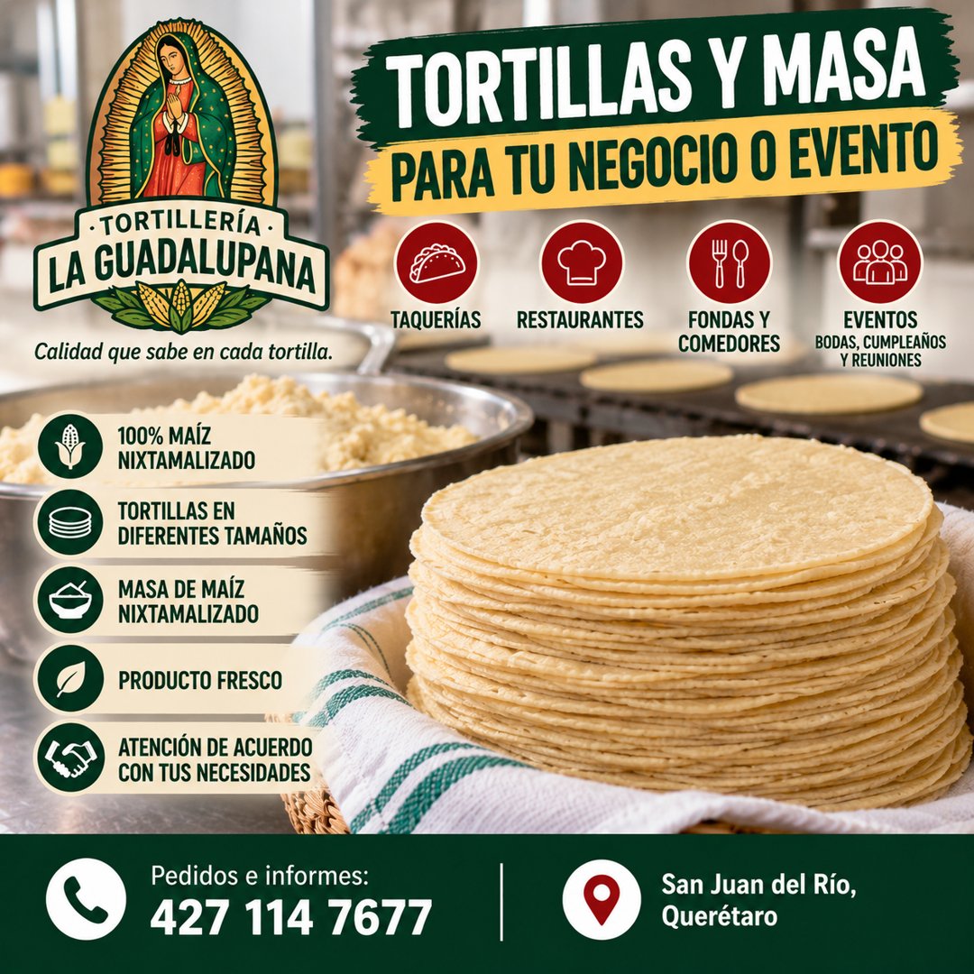 Anuncio de Tortillerias La Guadalupana Sjr: tortillas y masa