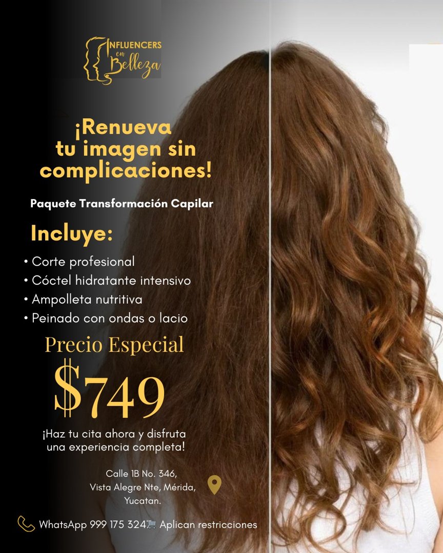 Anuncio de Influencers en Belleza: Paquete Transformación Capilar