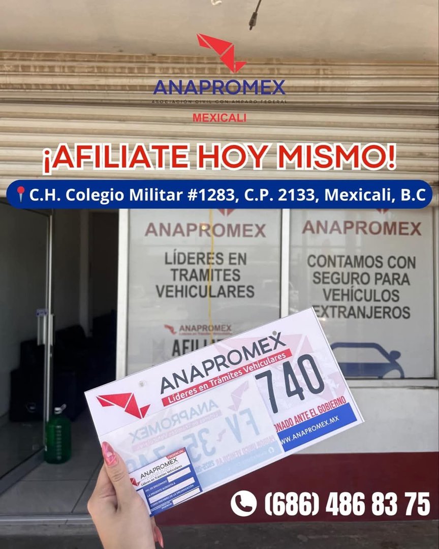 Anuncio de Anapromex Mexicali Portales: trámites vehiculares