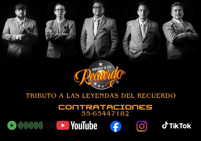 Anuncio de Grupo A Tu Recuerdo: tributo musical