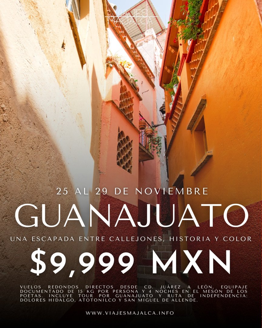 Anuncio de Viajes Majalca: Escapada turística a Guanajuato