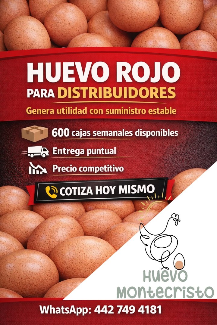 Anuncio de Huevo Montecristo: Huevo rojo para distribuidores
