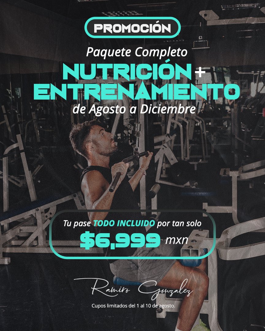 Anuncio de Nutriólogo Ramiro González: Paquete de nutrición y entrenamiento