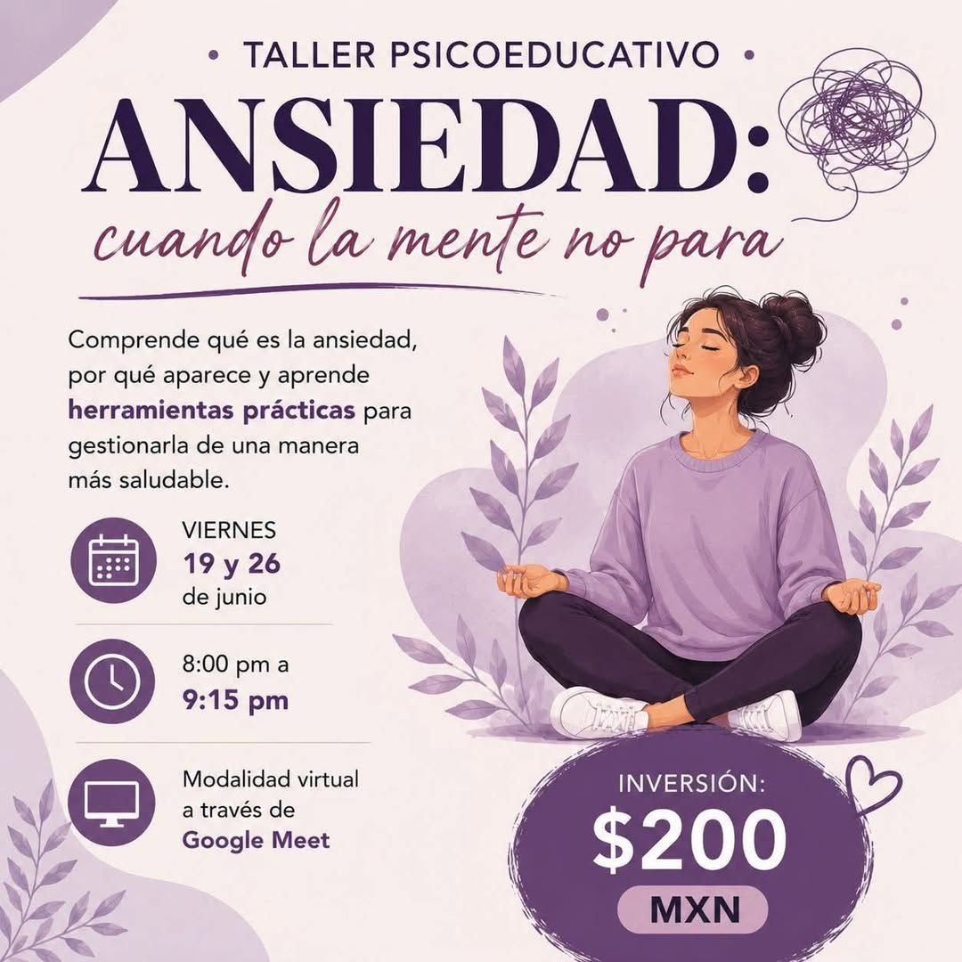 Anuncio de Psic Abigail Santana: taller psicoeducativo de ansiedad