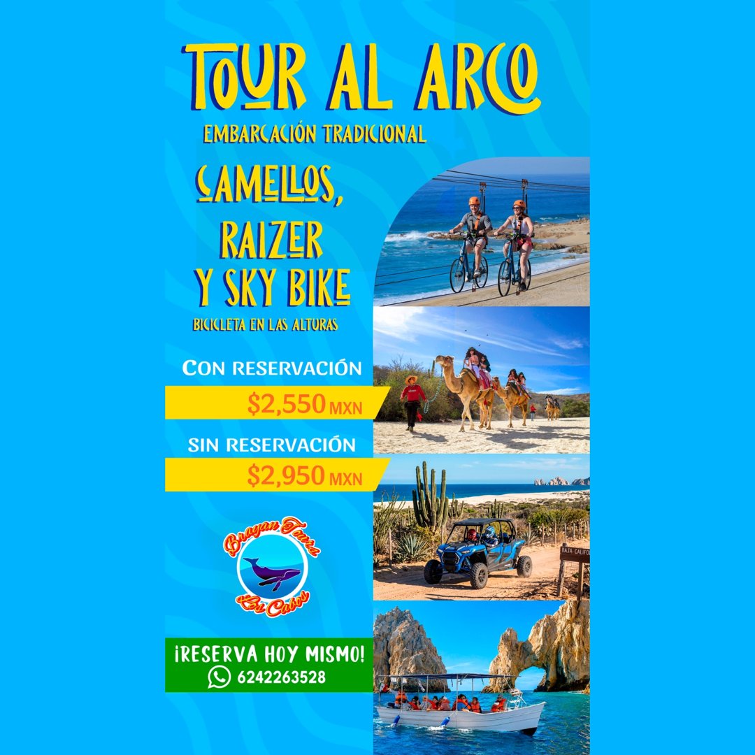 Anuncio de Brayan TOUR Los CABOS: tour al arco
