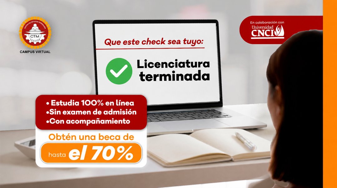 Anuncio de CTM Campus Virtual: preparatoria en línea