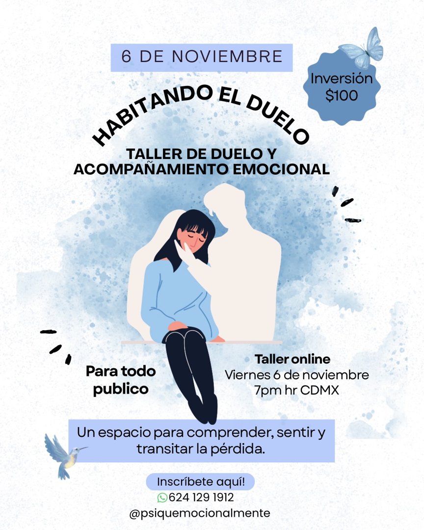 Anuncio de Psic. Daniela Huerta: Taller de duelo y acompañamiento emocional
