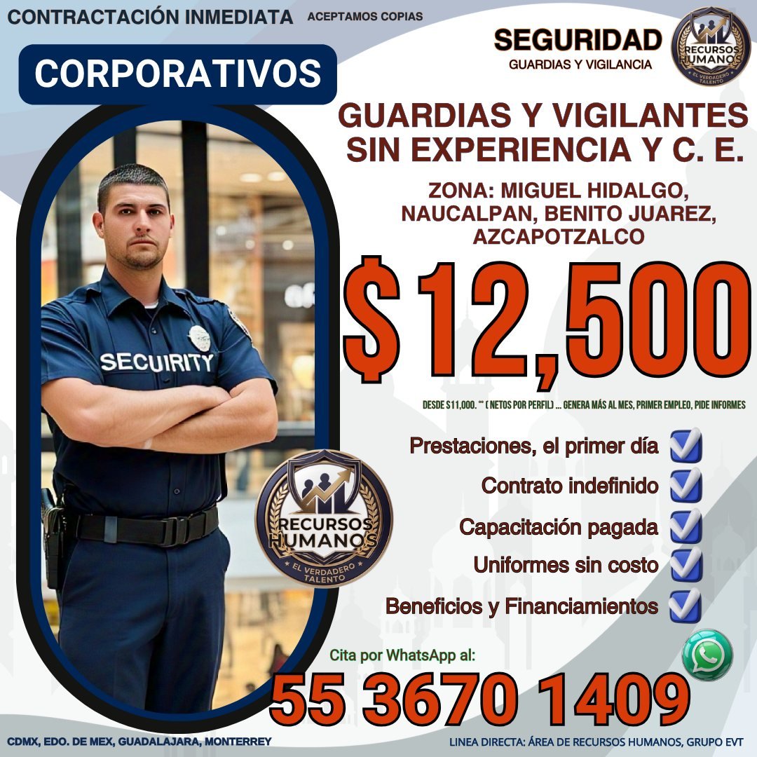 Anuncio de Recursos Humanos - El Verdadero Talento: Guardias y vigilantes corporativos