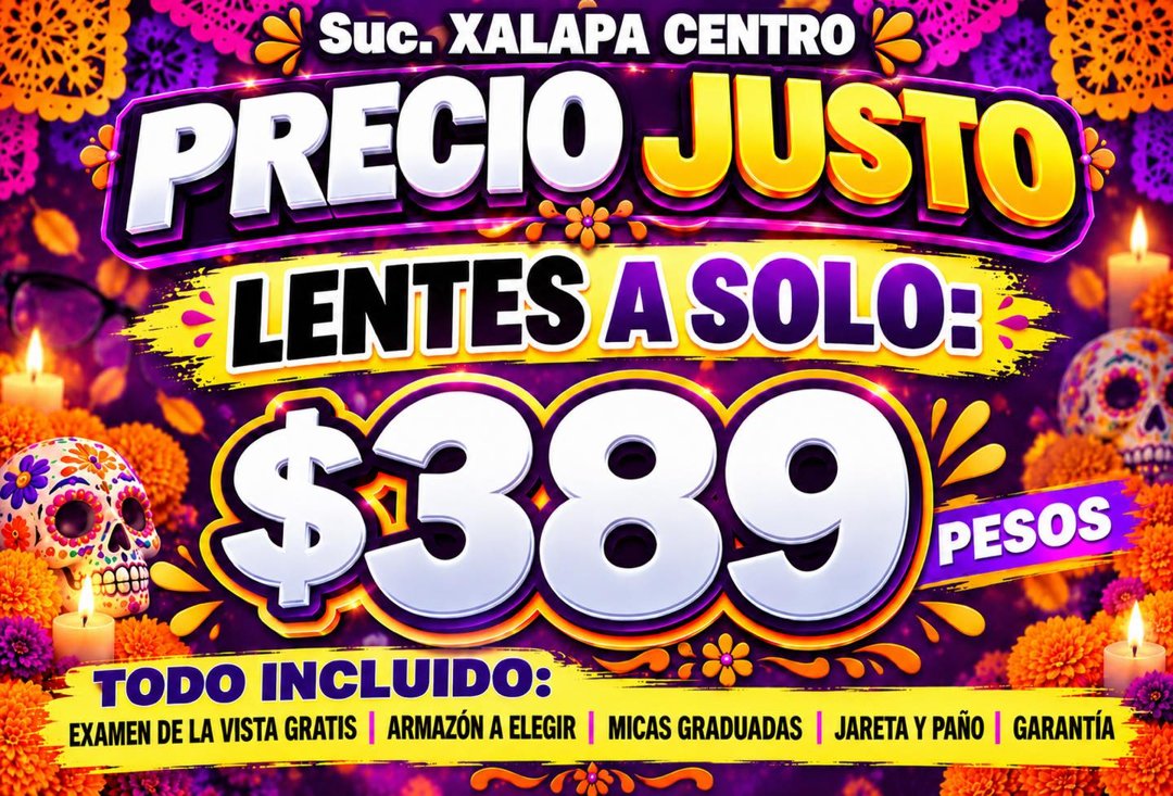 Anuncio de Óptica El Ahorro Xalapa: lentes