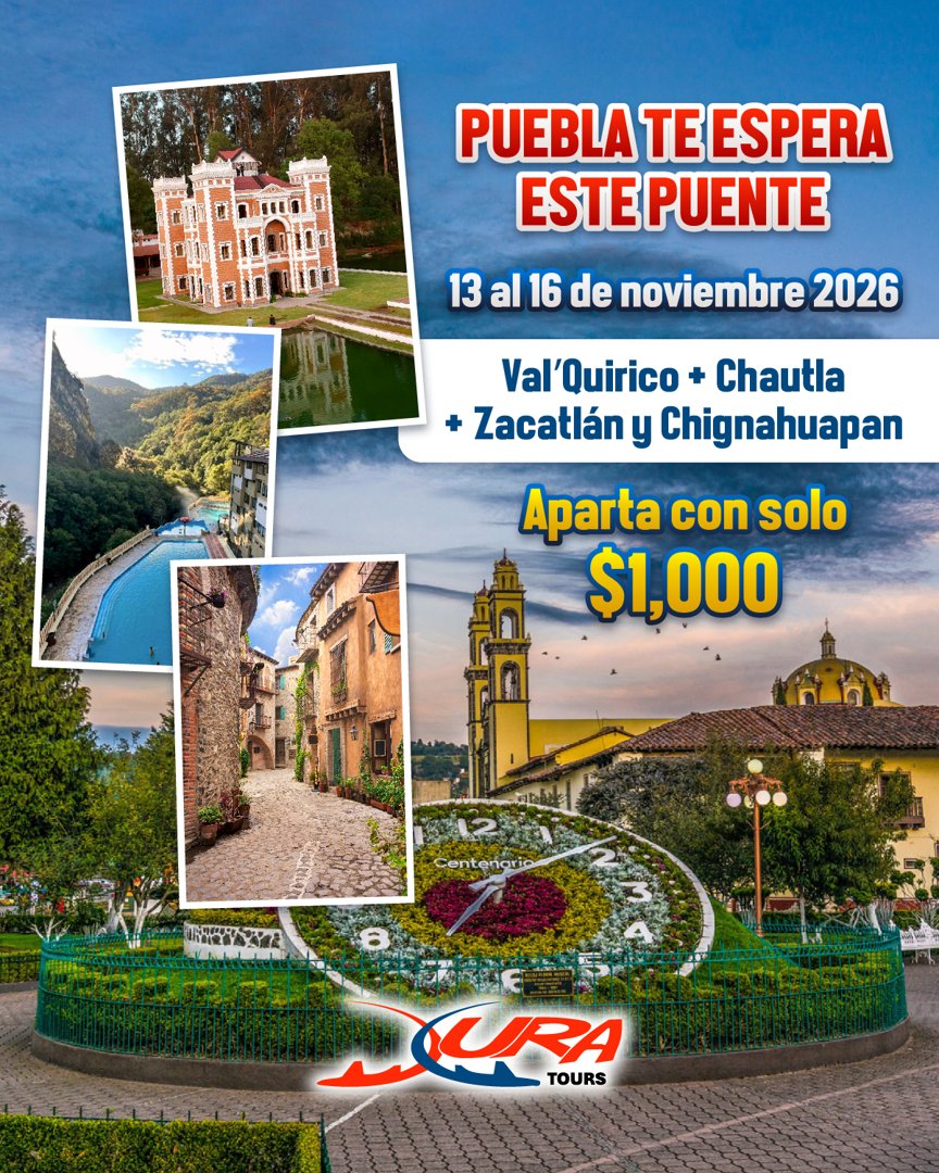 Anuncio de XURA TOURS: Viaje turístico a Puebla