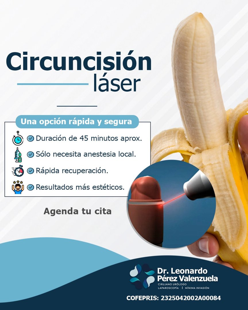 Anuncio de Urólogo en Culiacán - Dr. Leonardo Pérez Valenzuela: Circuncisión láser