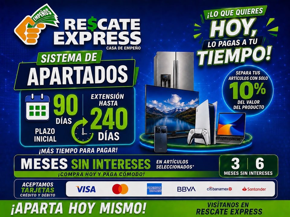Anuncio de Casa de Empeño Rescate Express Monclova: apartados