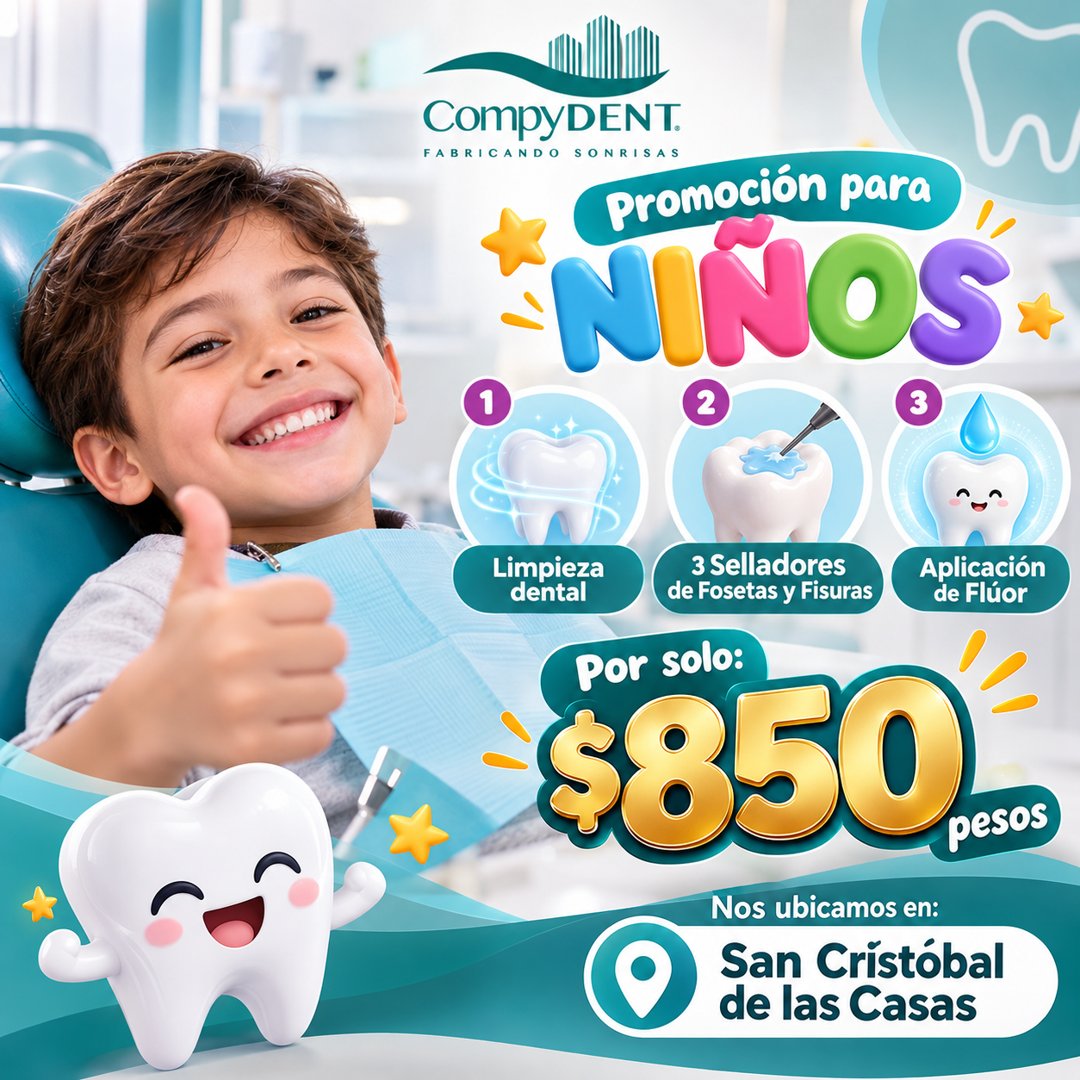 Anuncio de Compydent San Cristobal De las casas: Servicio dental para niños
