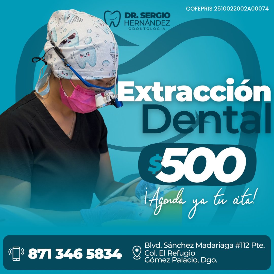 Anuncio de Dentista Dr Sergio Hernández: Extracción dental