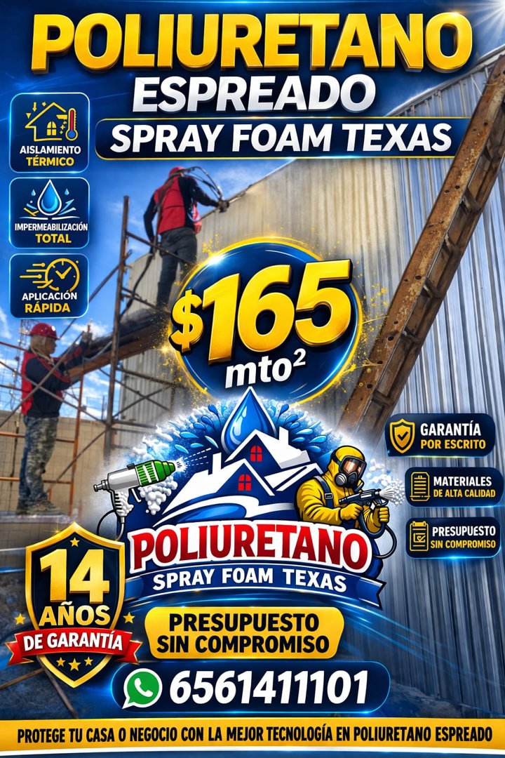 Anuncio de Poliuretano Spray foam texas: Poliuretano spray foam