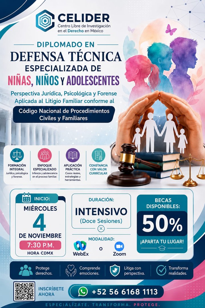 Anuncio de Centro Libre de Investigación en el Derecho en México: Diplomado en defensa técnica especializada de niñas, niños y adolescentes