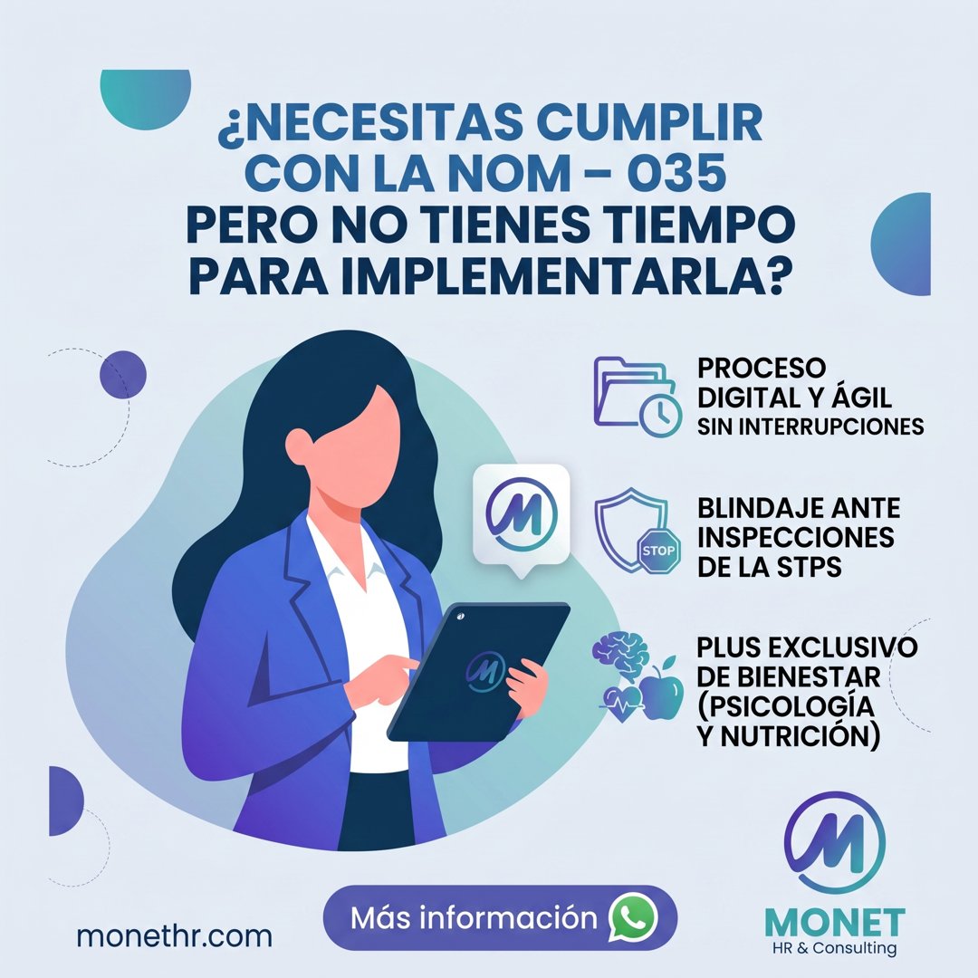 Anuncio de Monet HR & Consulting: Consultoría de cumplimiento NOM-035 y bienestar del equipo