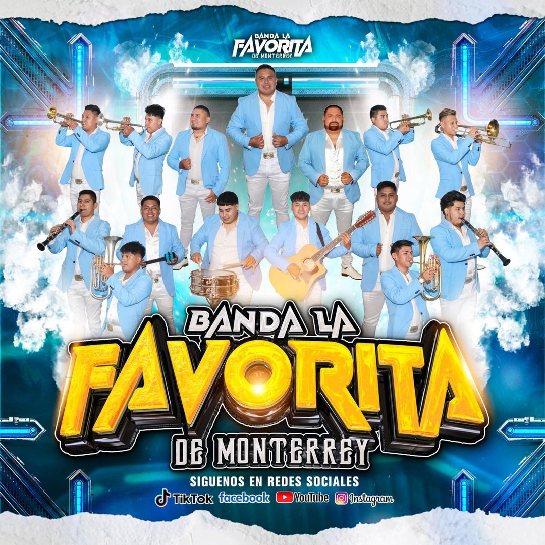 Anuncio de Banda La Favorita De Monterrey