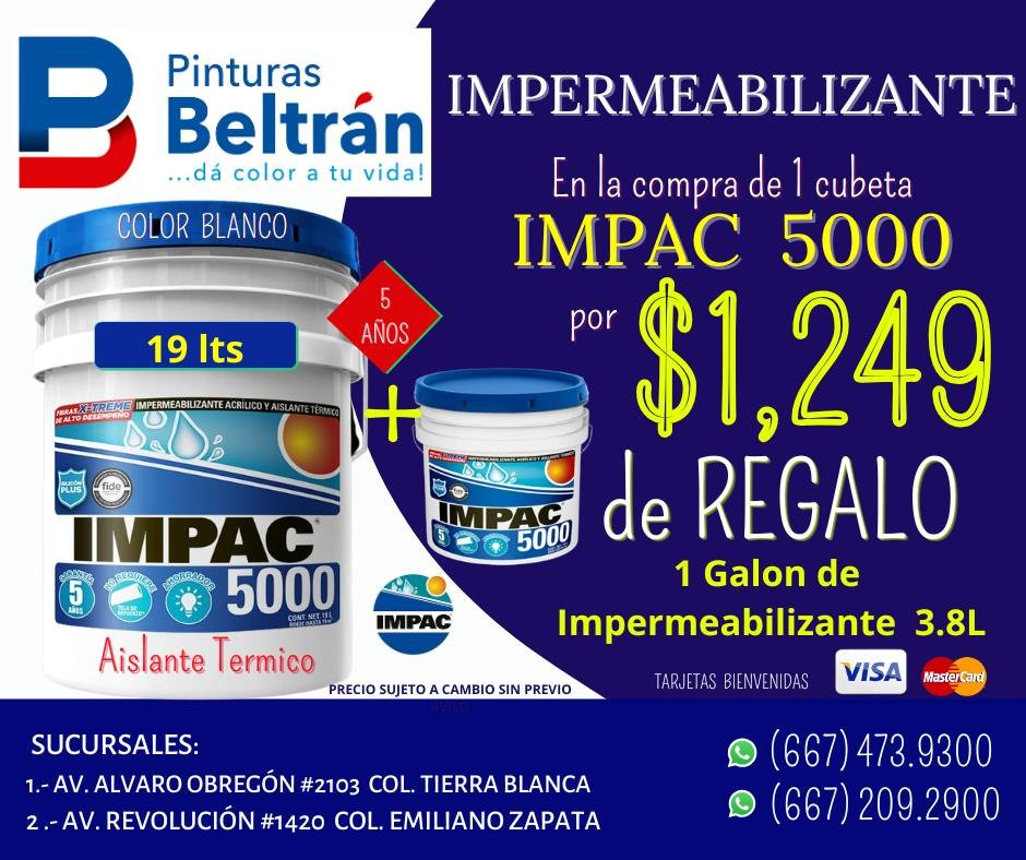 Anuncio de Pinturas y Herrajes Beltrán: Impermeabilizante IMPAC 5000