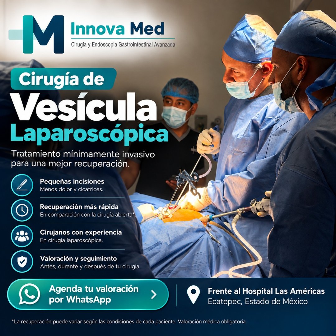 Anuncio de Cirugía y Endoscopia Gastrointestinal Innovamed: Cirugía de vesícula laparoscópica
