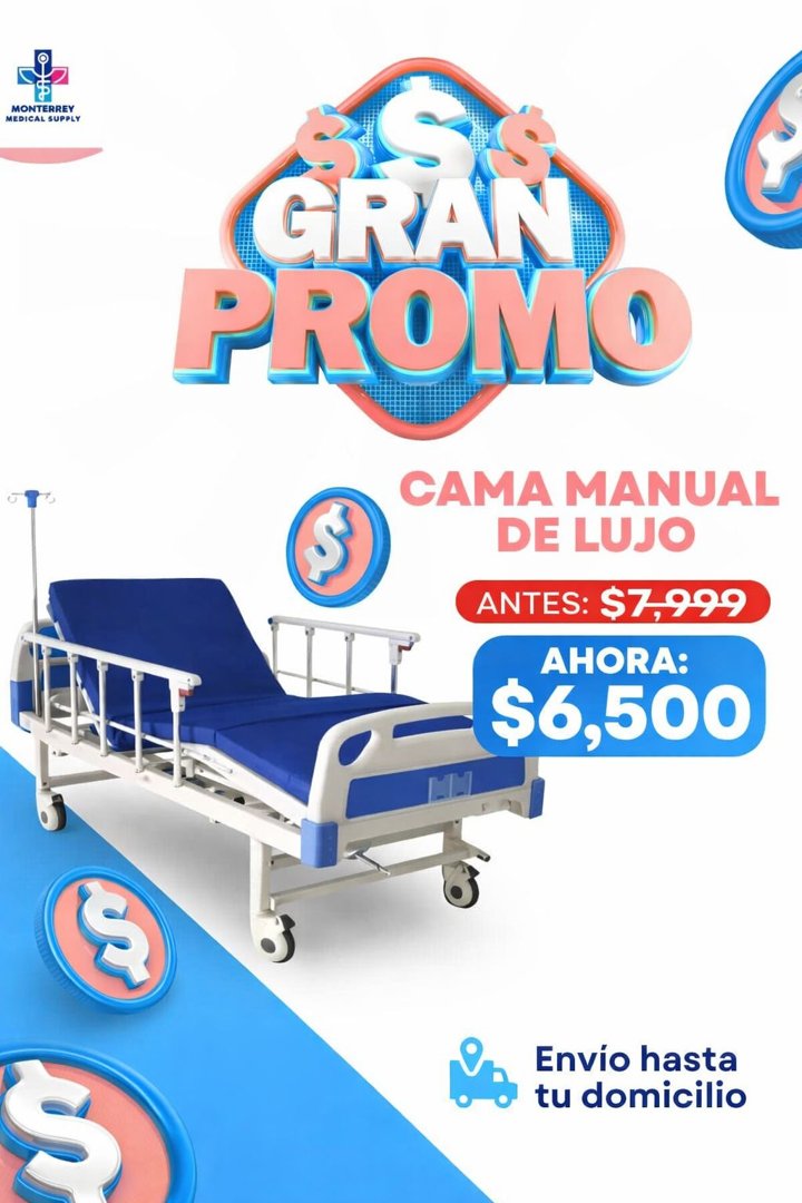 Anuncio de Monterrey Medical Supply: Cama manual de lujo
