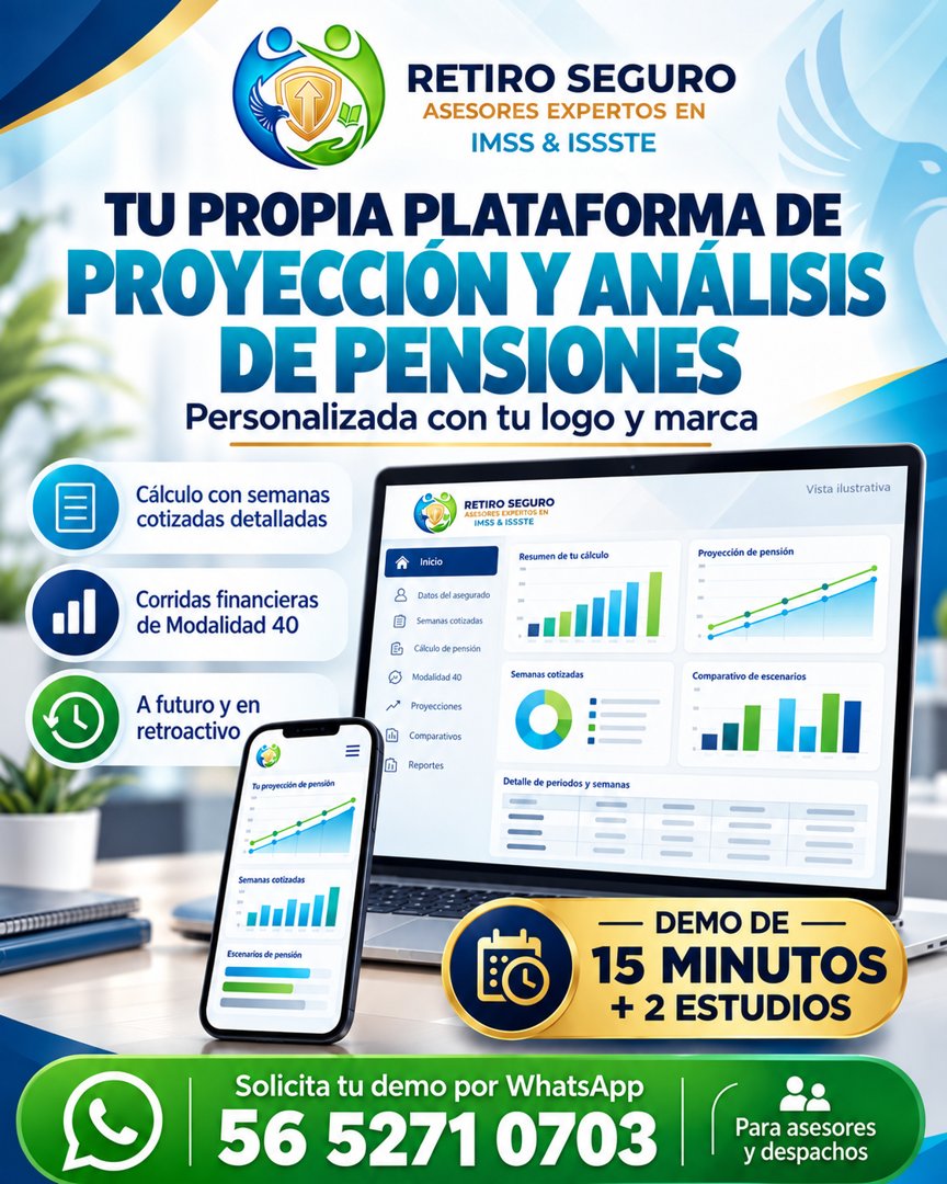 Anuncio de Retiro Seguro Ulises Manuel: Plataforma de proyección y análisis de pensiones personalizada
