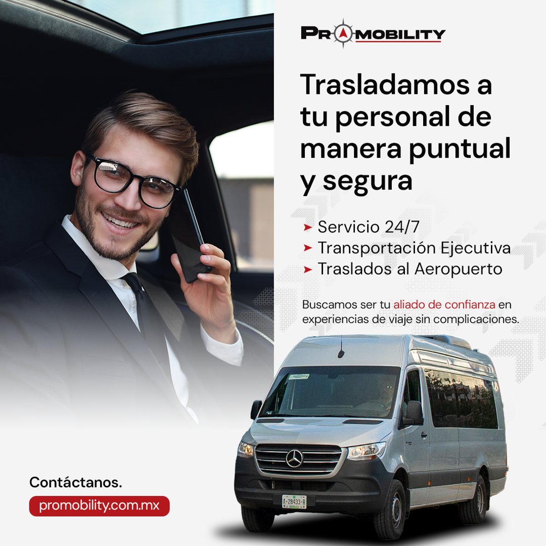 Anuncio de Promobility Monterrey: Transporte ejecutivo y traslados al aeropuerto