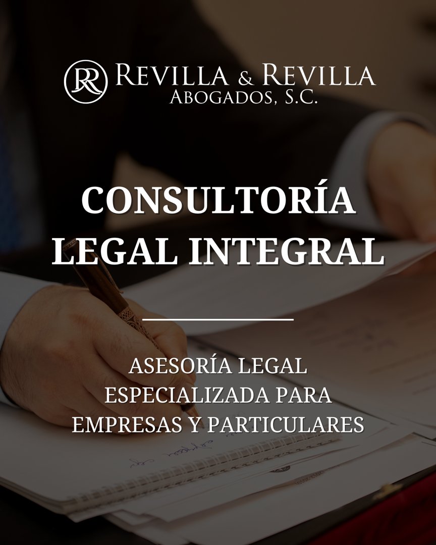 Anuncio de Abogado Rafael Arturo Revilla Cuevas: asesoría legal integral