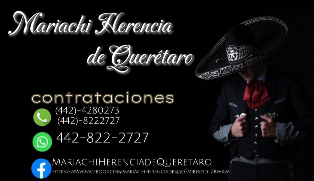 Anuncio de Mariachis en Querétaro Mariachi Herencia de Querétaro: Mariachi en Querétaro