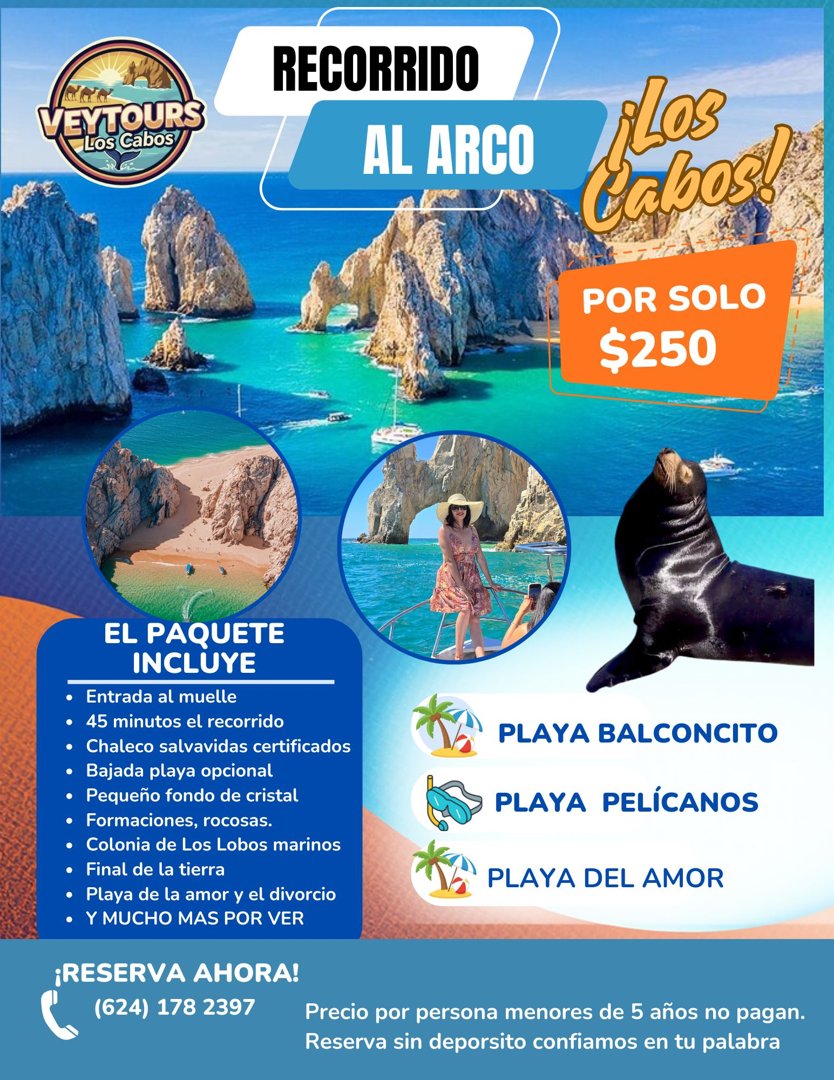 Anuncio de Vey Tours Los Cabos: Recorrido al Arco