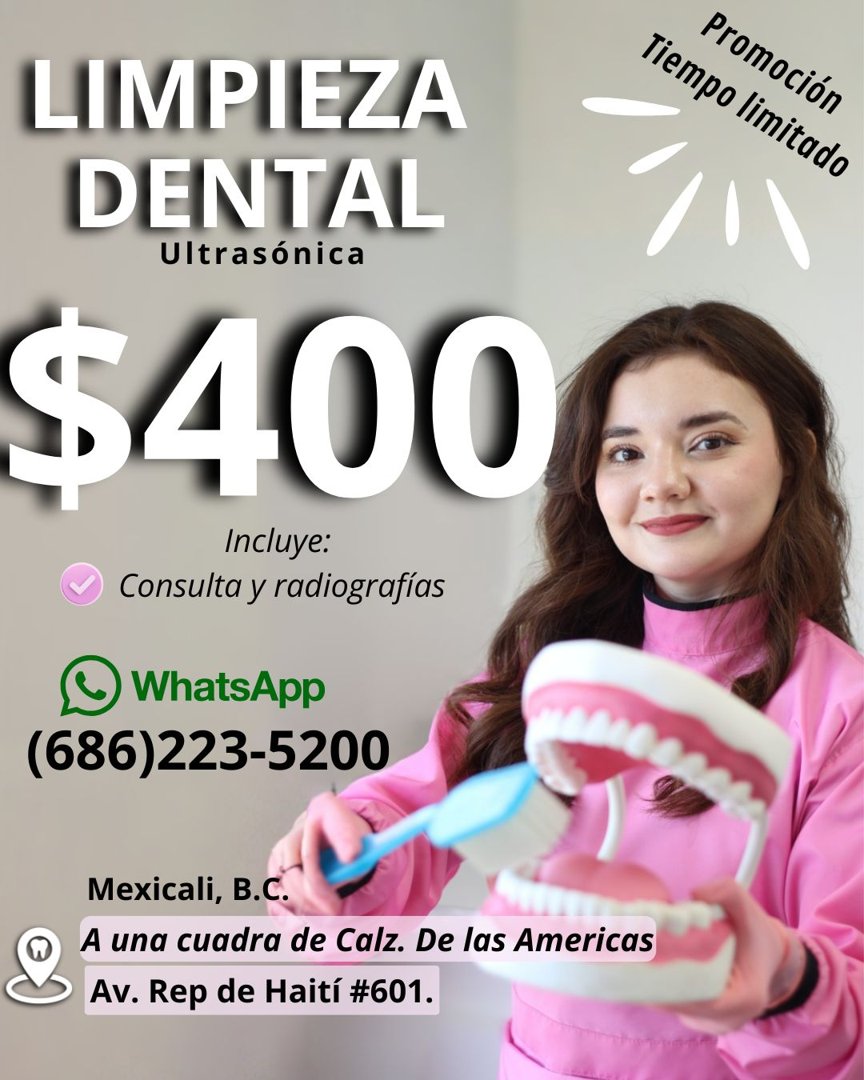 Anuncio de Dentista en Mexicali Dra. Lilian Munguia: Limpieza dental