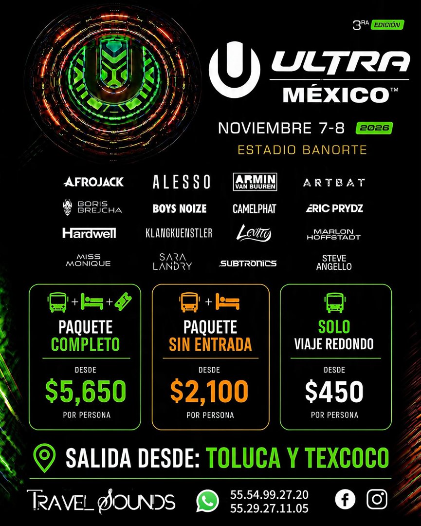 Anuncio de Travel Sounds Tours: Paquetes de viaje a Ultra México 2026