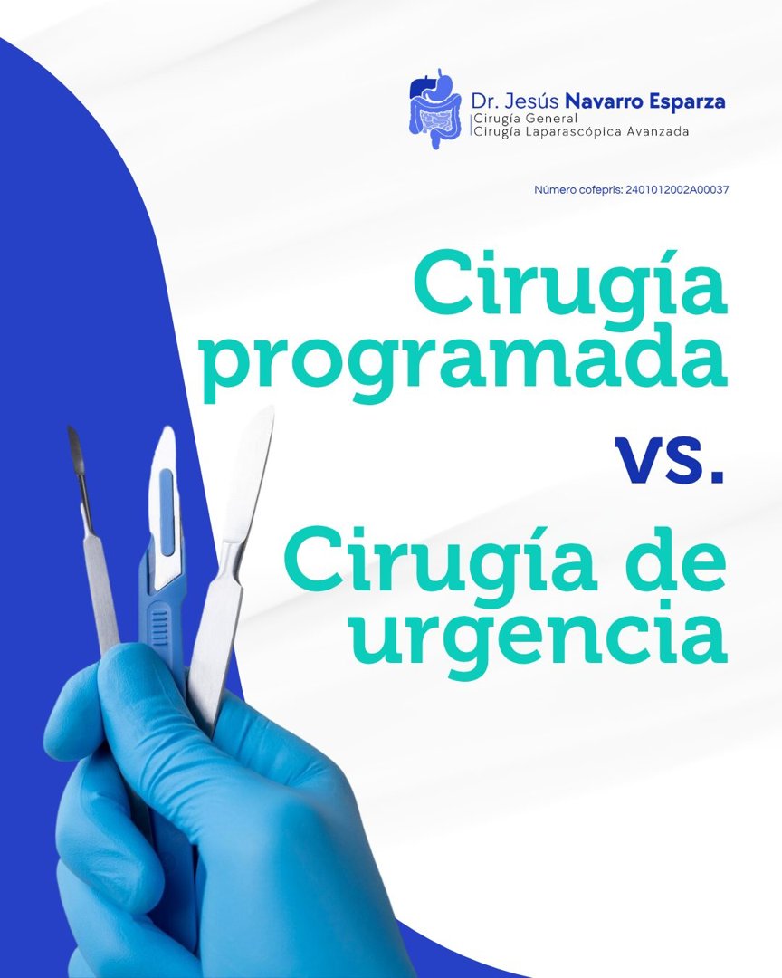 Anuncio de Dr. Jesús Navarro Esparza: Cirugía general y cirugía laparoscópica avanzada