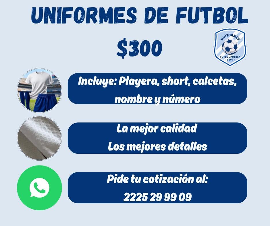 Anuncio de Uniformes de fútbol Puebla: Uniformes de fútbol