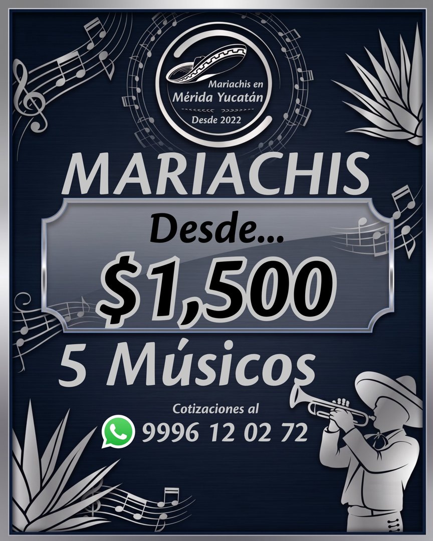 Anuncio de Mariachis en Mérida Yucatán: Mariachis