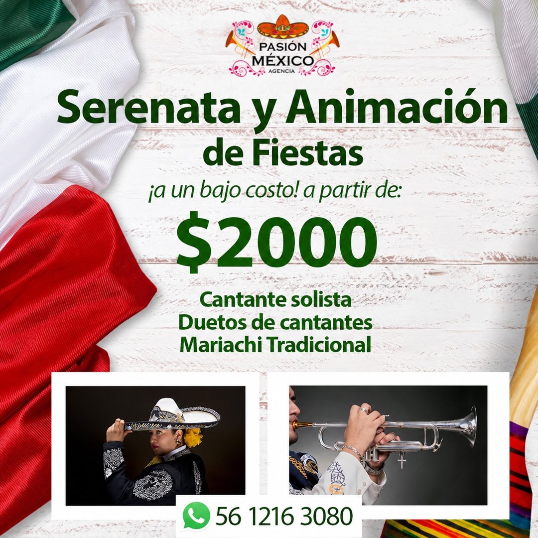 Anuncio de Pasión México: Serenata y Animación de Fiestas