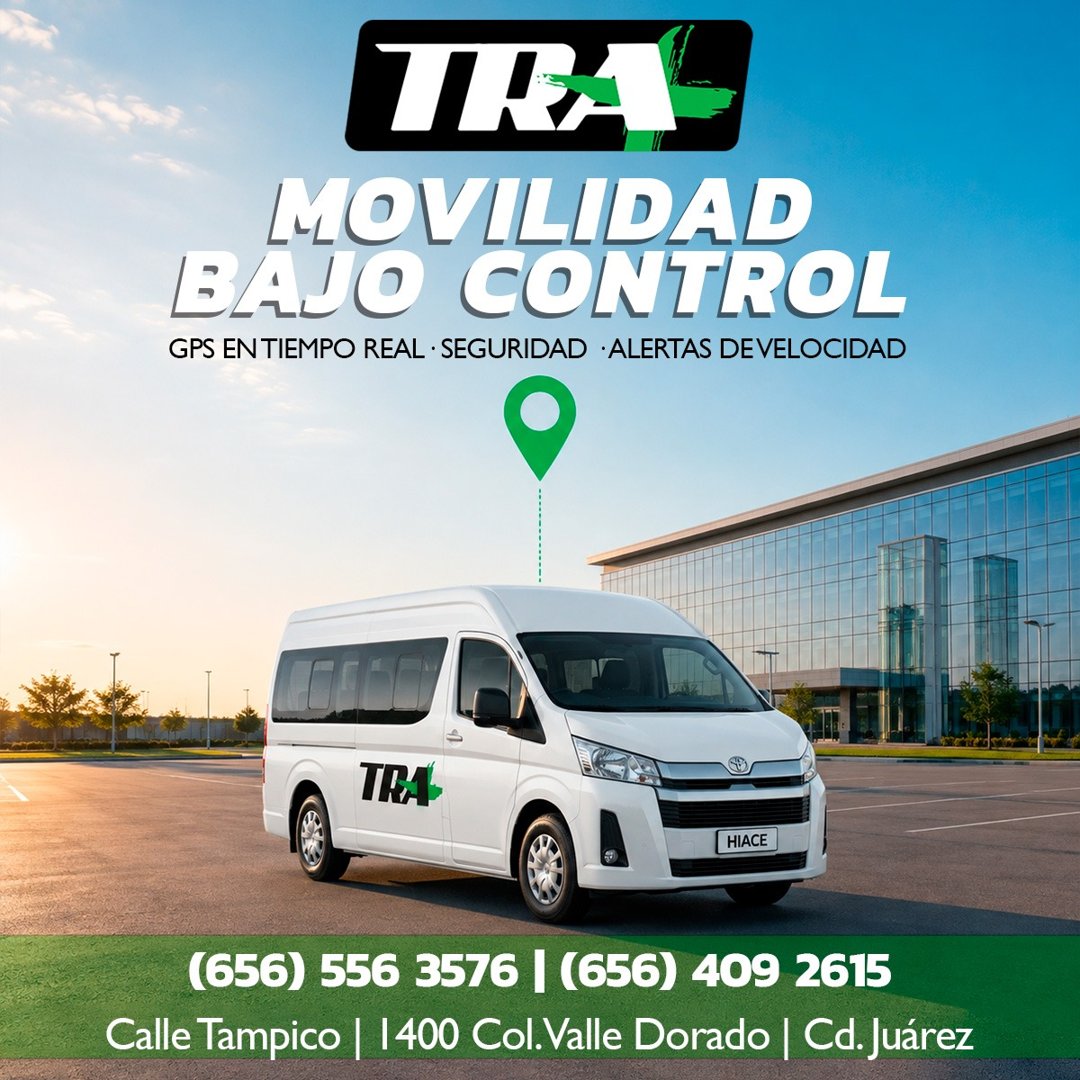 Anuncio de TRA Logistic Cd. Juarez: Transporte de personal con GPS