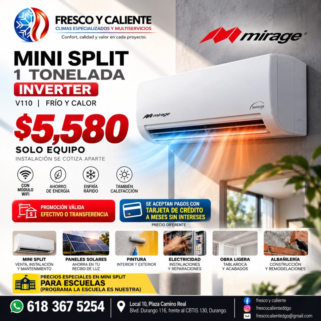 Anuncio de Fresco y Caliente climas especializados & Multiservicios: Mini Split 1 Tonelada Inverter